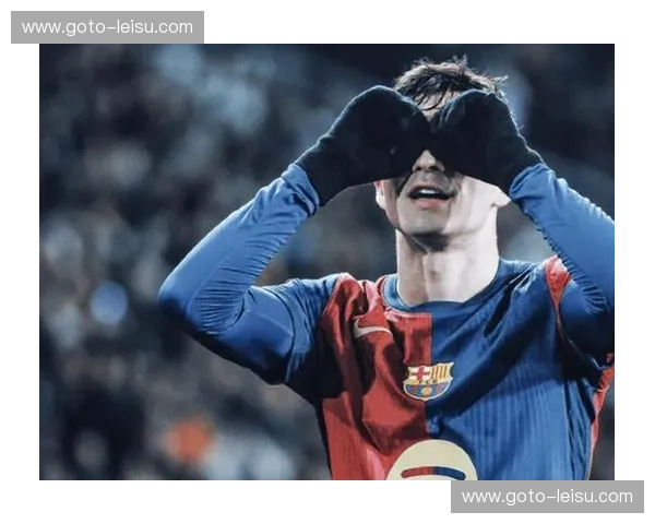 佩德里技术细腻度保持顶尖 巴萨中场脚下处理球能力卓越